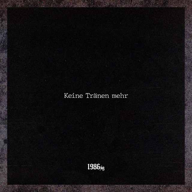 1986zig – Tränen