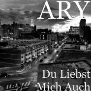 ARY-Du Liebst Mich Auch