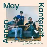 AnnenMayKantereit-Du tust mir nie mehr weh