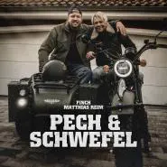 FiNCH & Matthias Reim-PECH & SCHWEFEL