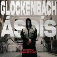 Glockenbach feat. ÁSDÍS-Dirty Dancing