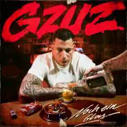 Gzuz-Noch ein Glas