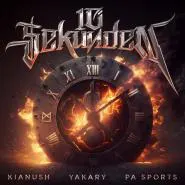 Kianush, YAKARY & PA Sports-10 SEKUNDEN