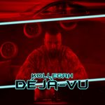 Kollegah – DÉJÀ-VU