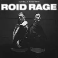 Kollegah & Farid Bang-Roid Rage