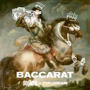 Kontra K & The-Dream-Baccarat