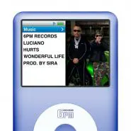 Luciano, Hurts & 6PM Records-WONDERFUL LIFE