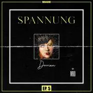 MADE & DORIAN-Spannung