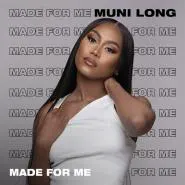 Muni Long-Made For Me