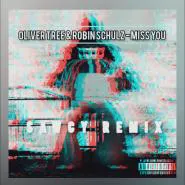 Oliver Tree & Robin Schulz-Miss You