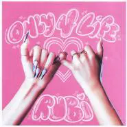 Rubi-ONLY 4 LIFE