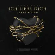 Samra & Sido-Ich Liebe Dich