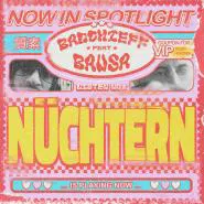 badchieff & Bausa-NÜCHTERN