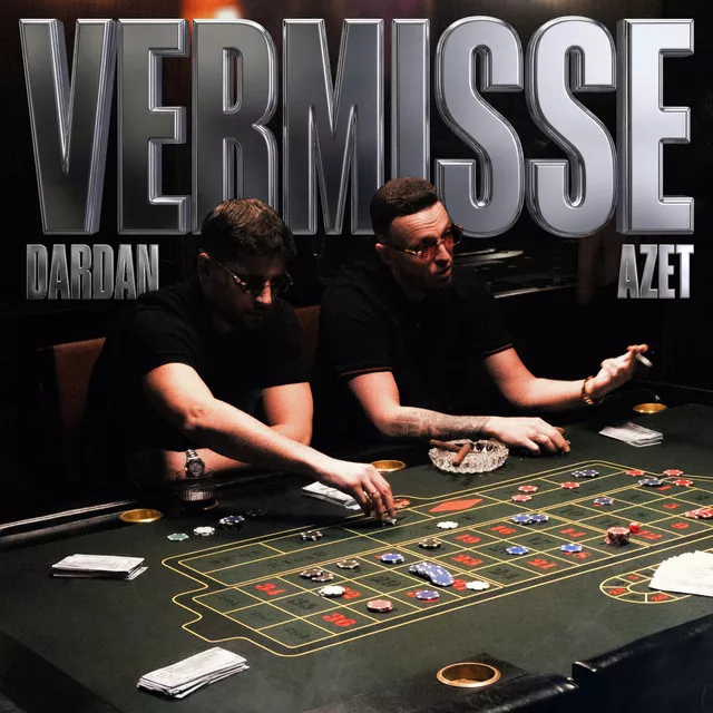 Dardan & Azet – Vermisse