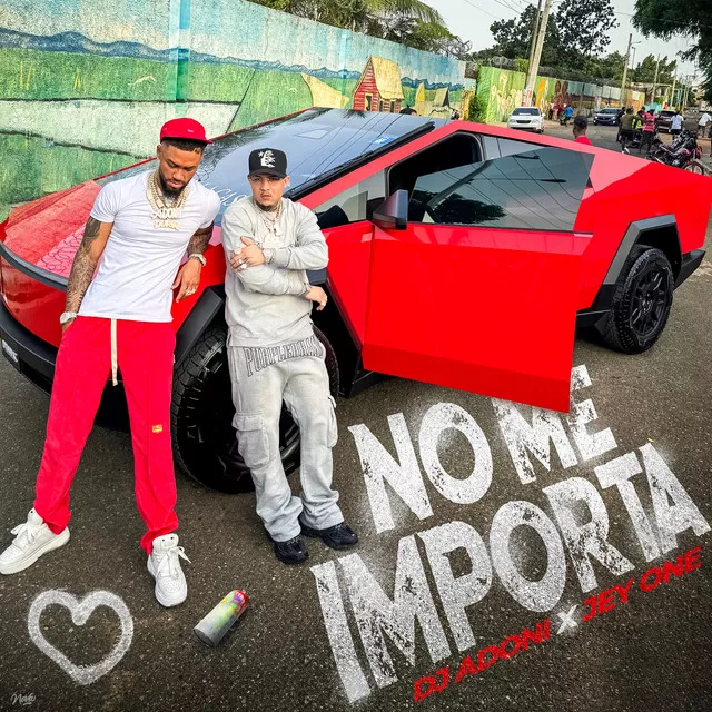 Dj Adoni & Jey One – No Me Importa