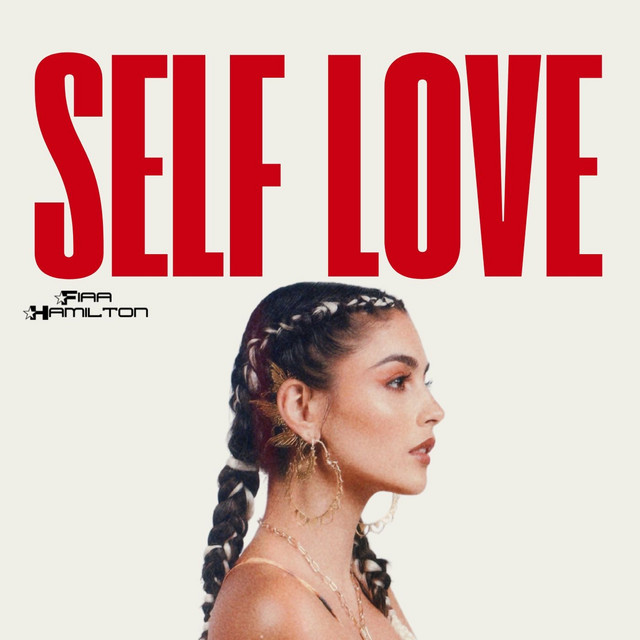 TIKTOK | Fiaa Hamilton – SELF LOVE (© Independent) Fiaa Hamilton – SELF LOVE