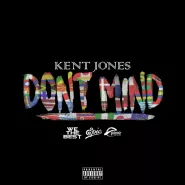 Kent Jones-Don't Mind
