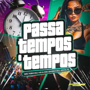 MC Tody & MC Dhom & Tropa da W&S & Club Marconex Records-Passa Tempos e Tempos