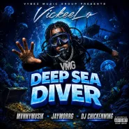 MvnnyMusik & Jaymorrg & Vybez Music Group & VickeeLo-Deep Sea Diver