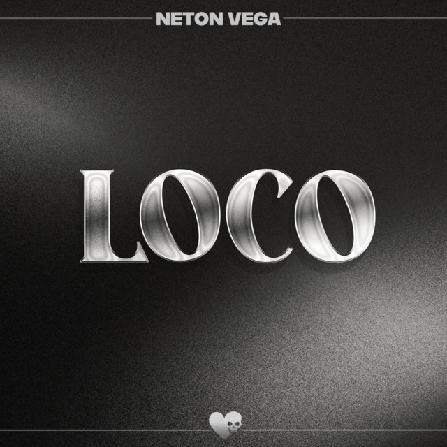 Neton Vega – Loco