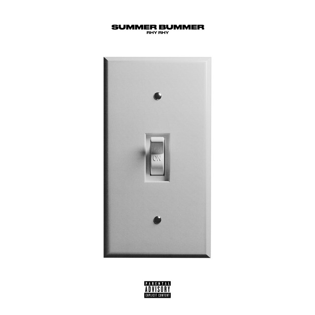 RhyRhy – Summer Bummer (Lights On)