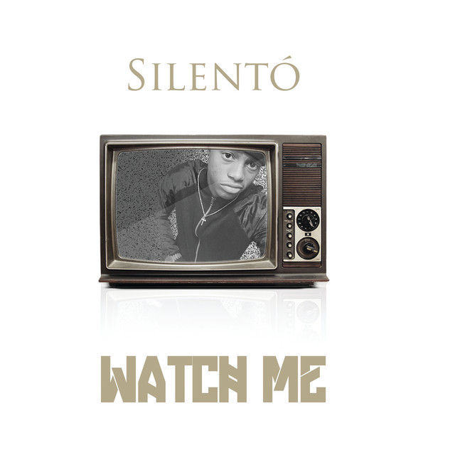 Silentó – Watch Me (Whip / Nae Nae)