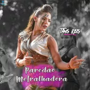 Tays Reis-Paredao Metralhadora