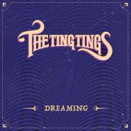 The Ting Tings-Dreaming