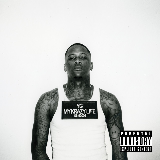 YG – My Nigga