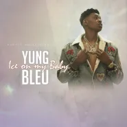 Yung Bleu-Ice On My Baby