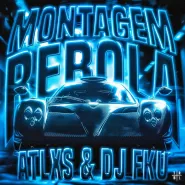ATLXS & DJ FKU-MONTAGEM REBOLA
