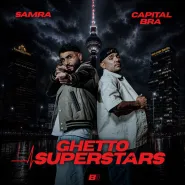 Capital Bra & Samra-Ghetto Superstars