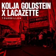 Kolja Goldstein & LACAZETTE-Tourbillon