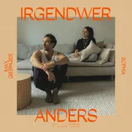 Max Giesinger & SOPHIA-Irgendwer Anders