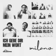 Milano-Ich gebe dir mein Wort
