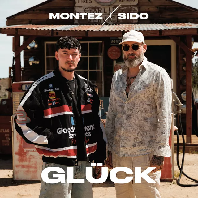 Montez & Sido – Glück