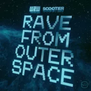W&W & Scooter-Rave From Outer Space