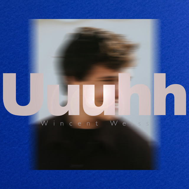 YOUTUBE | Wincent Weiss – Uuuhh (© Vertigo Berlin) Wincent Weiss – Uuuhh